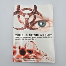 The End of the World?: Unofficial Guide to Su...