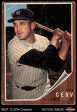 1962 Topps #169 Bob Cerv Normal Tint Yankees COMMON VARIATION 1 - POOR