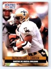 1991 Pro Set Spanish FRESH PULL #157 Dalton Hilliard