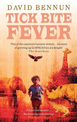 Tick Bite Fever David Bennun Taschenbuch Englisch 2004 Ebury Press