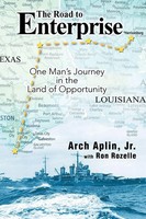 The Road To Enterprise One Man's Journey In The Land Of Opportunity Jr Buch 2011