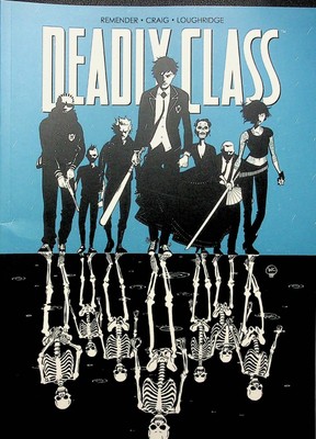 Deadly Class Vol 1-5 TPB Rick Remender Image Comics