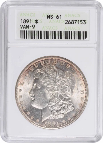 1891 VAM 9 Morgan Silver Dollar MS61 ANACS