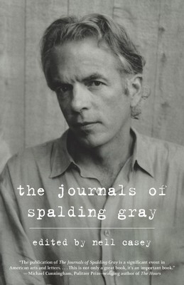 Spalding Gray | The Journals of Spalding Gray | Taschenbuch | Englisch (2012)