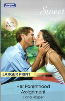 Mills & Boon Sweet Her Parenthood Assignment - Fiona Harper Paperback 2007 Good