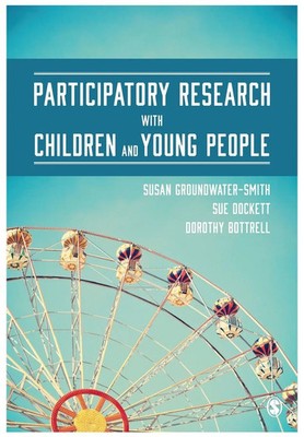 Participatory Research with Children and Young People Groundwater-Smith (u. a.)