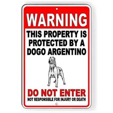 Warning Protected By Dogo Argentino Dog Metal Sign Or Decal 6 SIZES beware SBD67