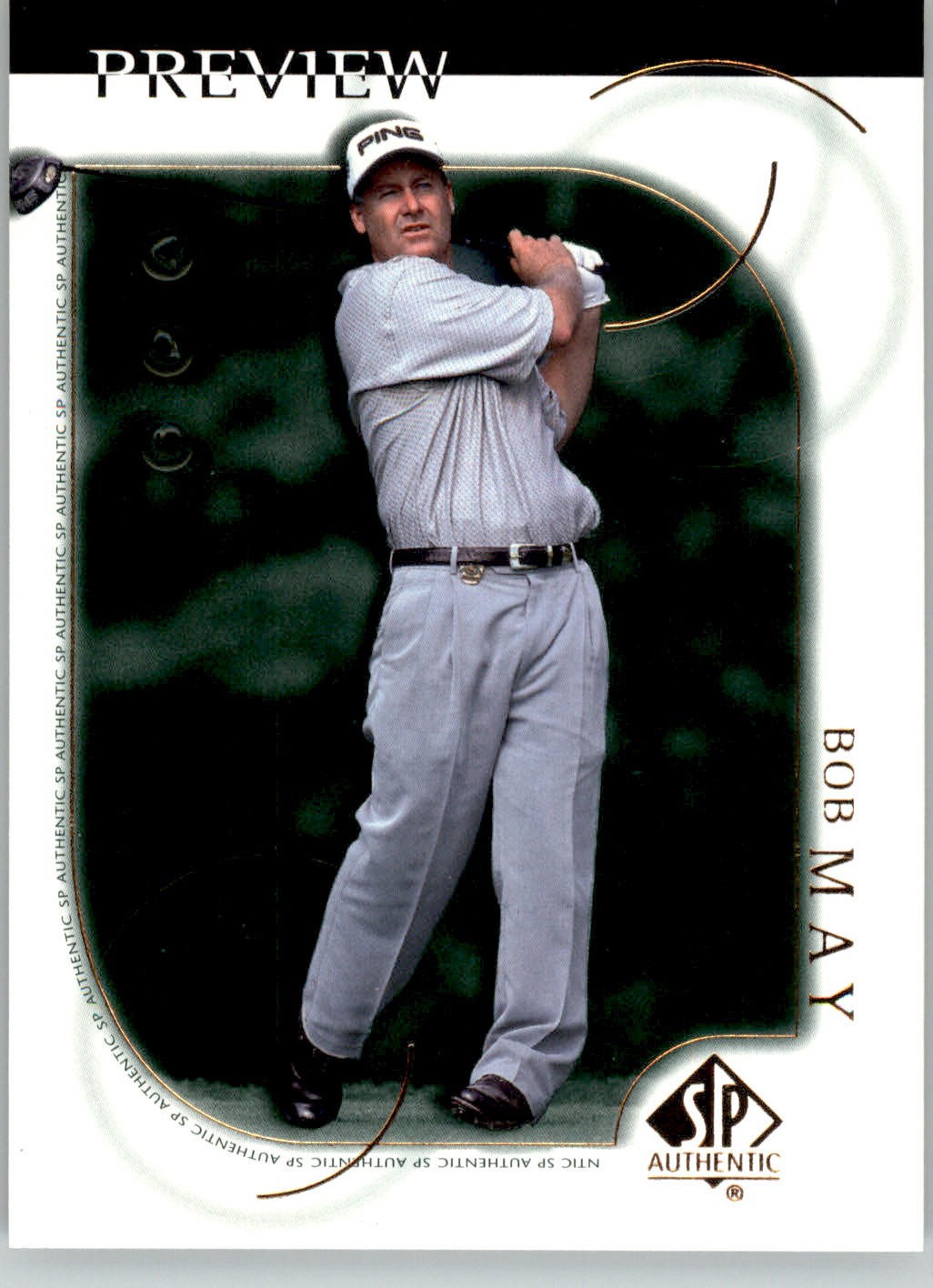 Bob May - 2001 Upper Deck - #6 - SP Authentic Preview Golf