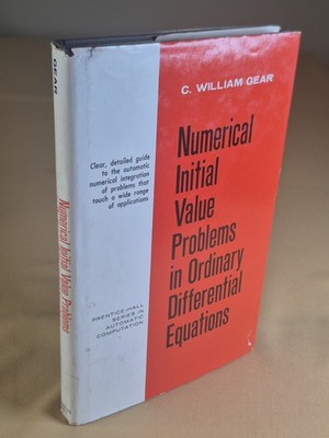 Numerical Initial Value Problems in Ordinary Differential Equations William Gear
