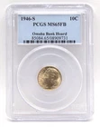 1946 S .9 Silver Roosevelt Dime PCGS MS65 FB Omaha Bank Hoard