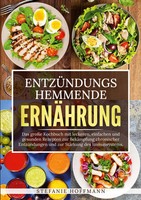 EntzüNdungshemmende ErnäHrung | Stefanie Hoffmann | Taschenbuch | 112 S. | 2023