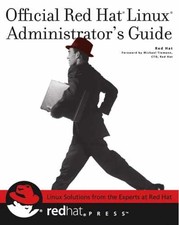 Official Red Hat Linux Administrator's Guide - Paperback, by Red Hat Inc. - Good