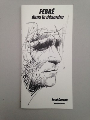 FERRÉ, IN DER UNORDNUNG von José CORREA - (Neu) - Alain Beaulet Verlag