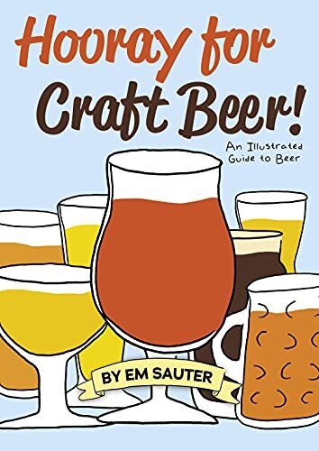 Hooray for Craft Beer!: An Illustrated G..., Sauter, Em - 第 1/2 張圖片