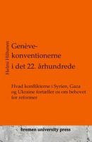 Helmi Hiltunen | GenèVe-Konventionerne I Det 22. åRhundrede | Taschenbuch (2024)