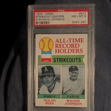 Topps 1979 All-Time Record Holders Nolan Ryan Walter Johnson #417 PSA 8