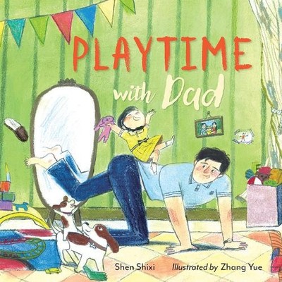 Shen Shixi Playtime with Dad (Taschenbuch)