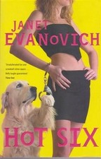 HOT SIX By Janet; Evanovich *Excellent Condition*