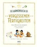 Das Handbuch Der Vergessenen Fertigkeiten | Batiste, Elaine Crowley, Natalie