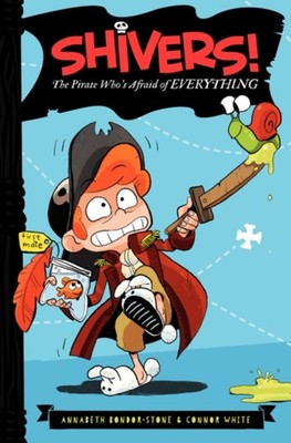 The Pirate Who's Afraid of Everything Connor, Bondor-Stone, Annab