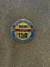 Idaho Territorial Sesquicentennial 150 Year 1863-2013 Soft Enamel Tie Lapel Pin