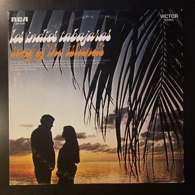 Los Indios Tabajaras  ''Song Of The Islands'' Vinyl Record LP