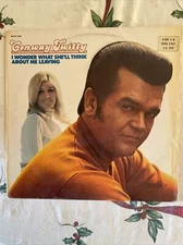 CONWAY TWITTY I WONDER WHAT SHE'LL THINK ABOUT ME LEAVING  12" IMPORT Maps 5094