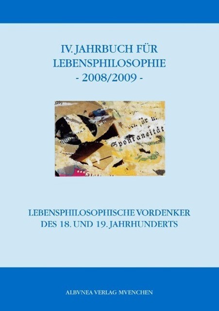 Thumbnail - Iv. Jahrbuch Für Lebensphilosophie 2008/2009 | Buch | 9783937656090
