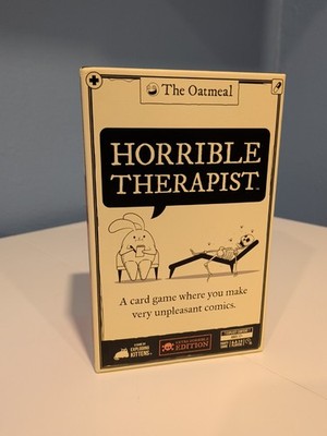 Horrible Therapist Card Game Extra Horrible Edition Explicit 17+ The Oatmeal