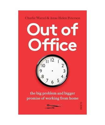 Out of Office: the big problem and bigger promise of working from home: the big 