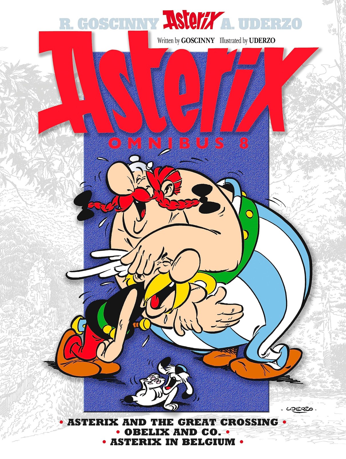 Asterix: Asterix Omnibus 8 : Asterix And The Great Crossing, Obelix And Co., Asterix In Belgium Rene Goscinny - Image 6