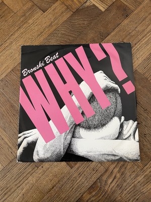 Bronski Beat: Why? (1984) 12'' Vinyl Single  BITEX 2
