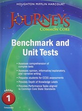 JOURNEYS: BENCHMARK TESTS AND UNIT TESTS CONSUMABLE GRADE By Houghton Mifflin