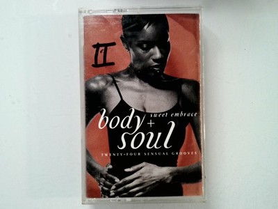 Body + Soul II Sweet Embrace Cassette 1999 Time Life Tape 2