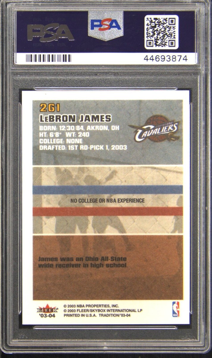 2003 FLEER TRADITION #261 LEBRON JAMES ROOKIE RC PSA 10 | eBay 
