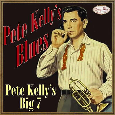 PETE KELLY'S BLUES Vintage Jazz Swing / Charleston , Fat Annie's Place , Cherry