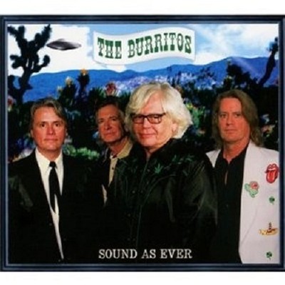 THE BURRITOS ''SOUND AS EVER'' CD NEU