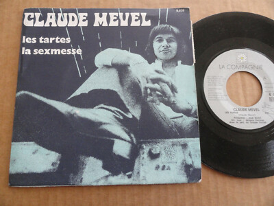 SCHEIBE 45T VON CLAUDE MEVEL '' LES TARTES ''