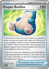 Carte POUPÉE RONFLEX 175/182 Pokémon Faille Paradoxe EV04 Neuve PAR FR
