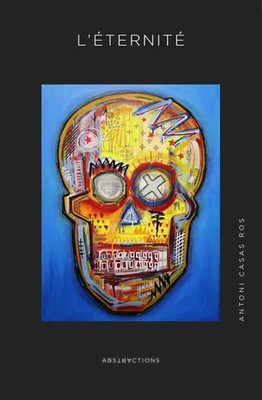 L'eternite, Antoni Casas Ros