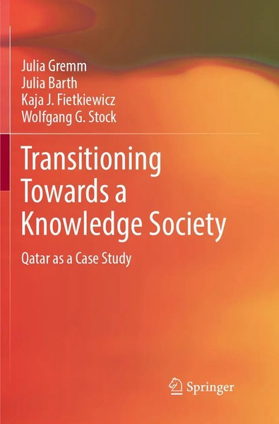 Julia Gremm (U. A.) | Transitioning Towards A Knowledge Society | Taschenbuch-image