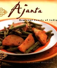 Ajanta: Regional Feasts of India - Hardcover By Moorjani, Lachu - VERY GOOD