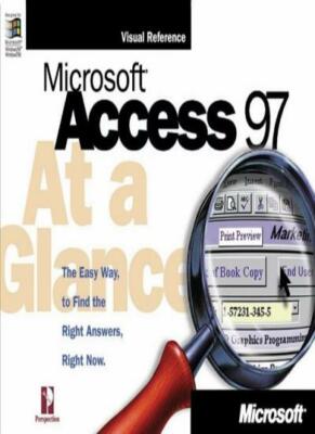 Microsoft Access at a Glance (At a Glance (Microsoft)) By Perspe