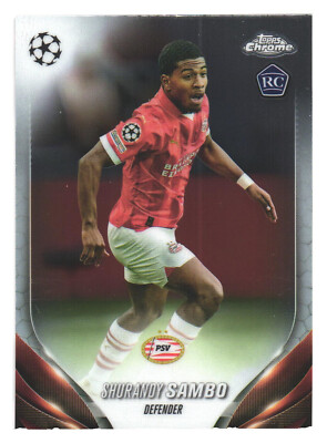 2023-24 Topps Chrome UEFA Club Competitions PSV Eindhoven Shurandy Sambo RC