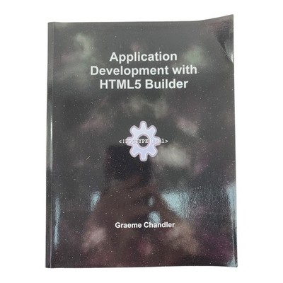 Application Development With HTML5 Builder Doctype Graeme Chandler Used Book