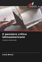 Lucia Bravo | Il Pensiero Critico Latinoamericano | Taschenbuch | Italienisch
