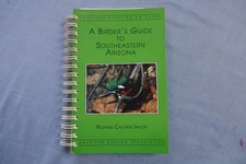 A BIRDER'S GUIDE TO SOUTHEASTERN ARIZONA BY RICHARD TAYLOR 1995 SPIRAL BOUND