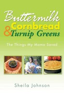 Sheila Johnson | Buttermilk Cornbread And Turnip Greens | Taschenbuch | Englisch
