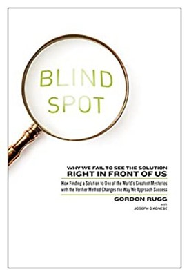 Blind Spot : Why We Fail to See the Solution Right in Front of Us