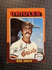 ex Bob Grich #225 1975 Topps Baltimore Orioles baseball